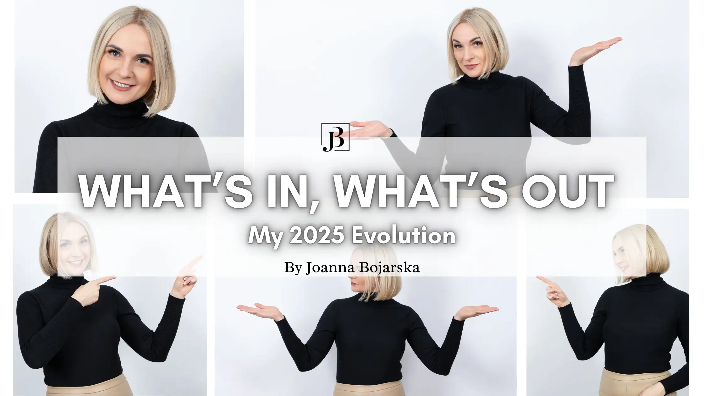 What’s In, What’s Out: My 2025 Evolution - Cover photo